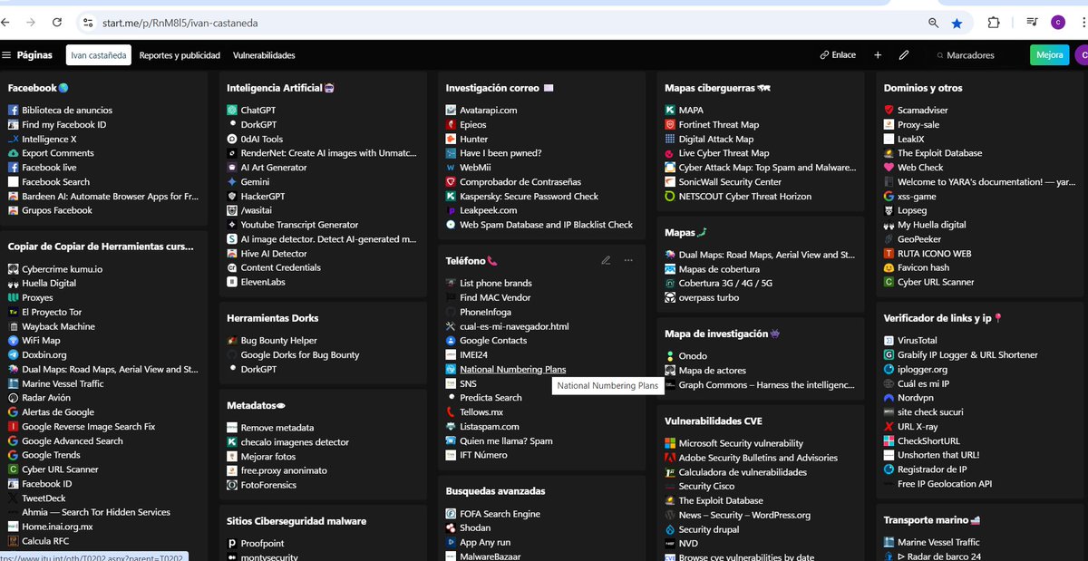 Les comparto mi colección en start.me con herramientas de OSINT, canales sobre hackers y ciberdelincuentes, además de recursos para deep web y dark web.

🔗 start.me/p/RnM8l5/ivan-…