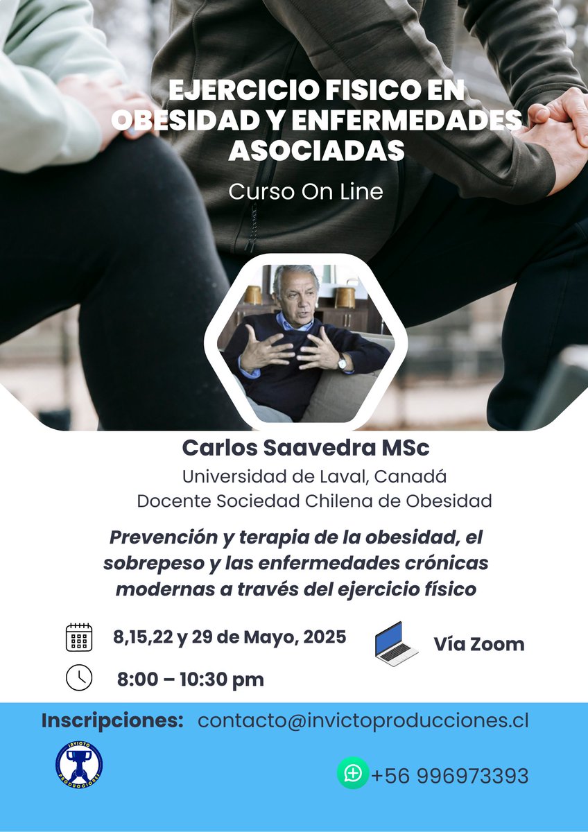 CURSO ON LINE: EJERCICIO FÌSICO EN OBESIDAD Y ENFERMEDADES ASOCIADAS, MAYO DE 2025

DIRIGIDO A: Profesores/as de Educación Física, Licenciados/as en Actividad Física, Nutricionistas, Médicos, Kinesiólogos/as, Entrenadores/as, Técnicos Deportivos, Preparadores/as Físicos