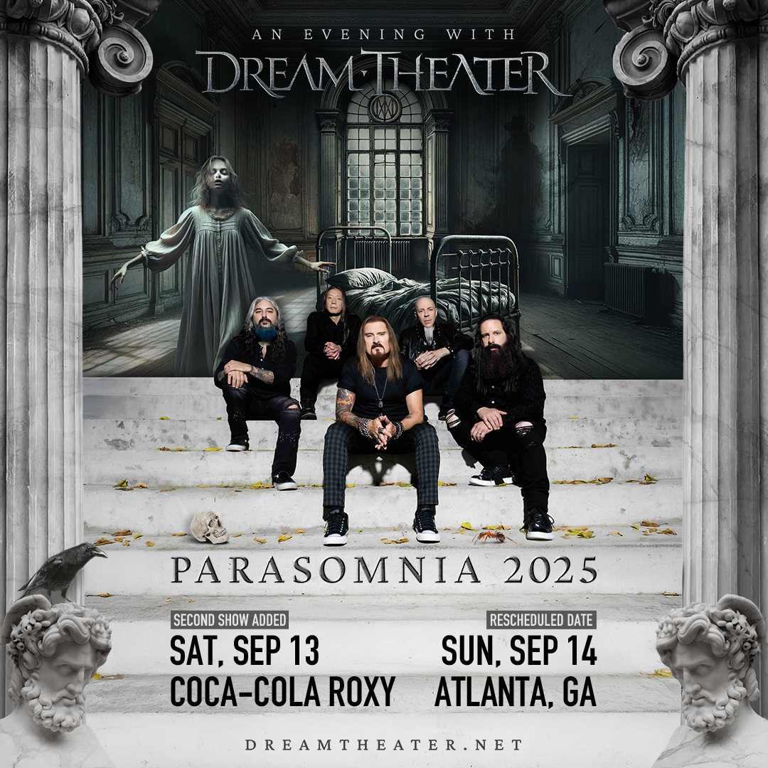 Dream Theater (@dreamtheaternet) on Twitter photo Atlanta, we are back later this year with two shows and two setlists at the <a href="/CocaColaRoxy/">Coca-Cola Roxy</a>! The first show on September 13 will feature Parasomnia performed in its entirety along with fan favorites and September 14 will be our 40th Anniversary Tour set.
Tickets are on sale Atlanta, we are back later this year with two shows and two setlists at the <a href="/CocaColaRoxy/">Coca-Cola Roxy</a>! The first show on September 13 will feature Parasomnia performed in its entirety along with fan favorites and September 14 will be our 40th Anniversary Tour set.
Tickets are on sale