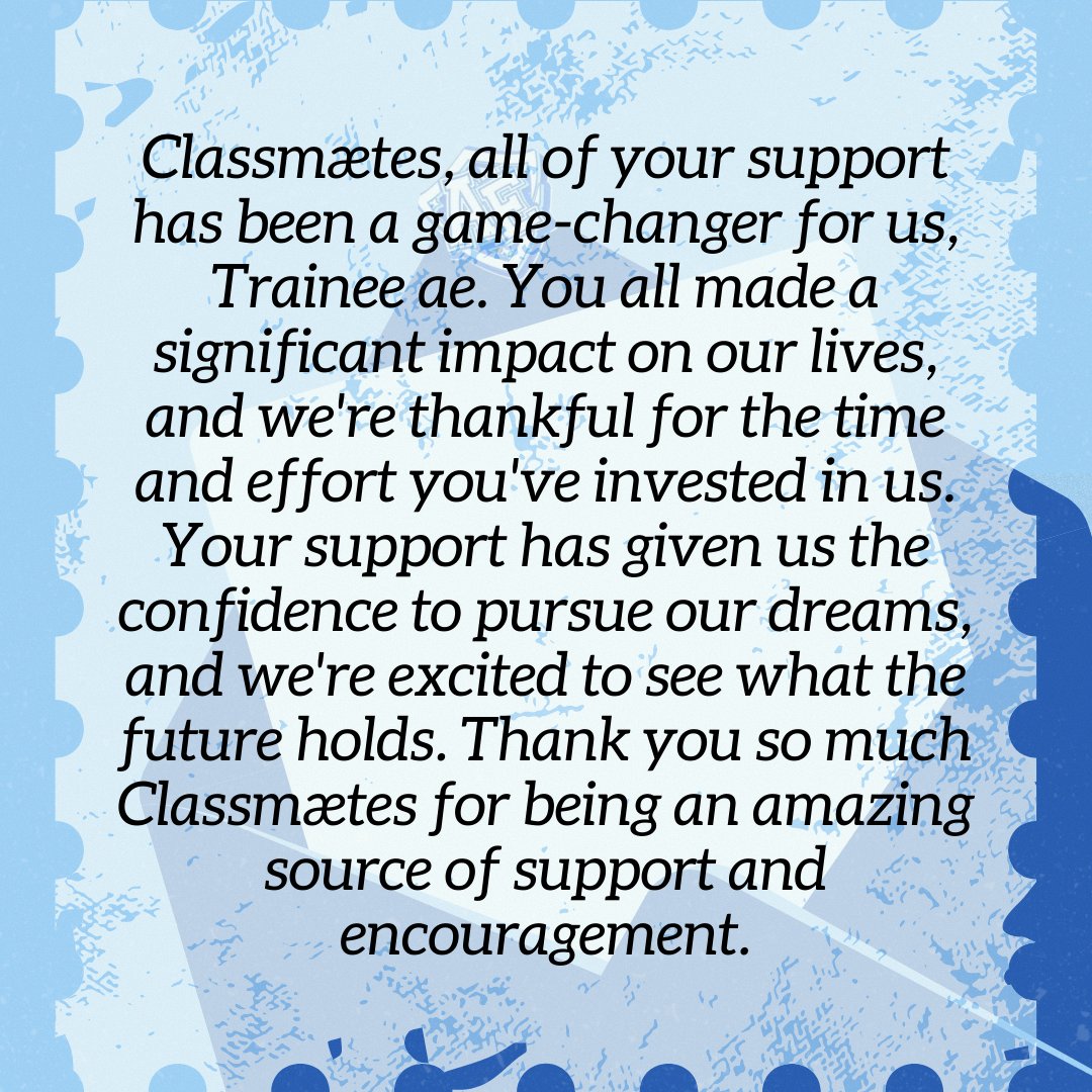 [#TRAINEEAE_GAB] MÆSSAGE

Hello Classmaetes!

Today, we celebrate not just the 3rd Monthsary of Trainee AE, but also the day our Classmaetes family began.

Through every step, your love and support have been our strength—and now, Trainee AE has a heartfelt message just for you.