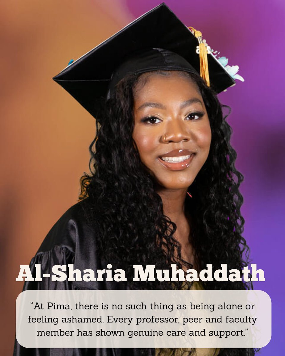 Pima Community College (@pimatweets) on Twitter photo At just 16, Al-Shariah started at Pima after moving from Belize. Today she becomes the first woman in her family to graduate from college! 👏 Next up: <a href="/uarizona/">University of Arizona</a> to pursue a doctorate in psychology.
💙 Pima '25 Community Representative #PimaGrad25 #PimaCommunityCollege At just 16, Al-Shariah started at Pima after moving from Belize. Today she becomes the first woman in her family to graduate from college! 👏 Next up: <a href="/uarizona/">University of Arizona</a> to pursue a doctorate in psychology.
💙 Pima '25 Community Representative #PimaGrad25 #PimaCommunityCollege