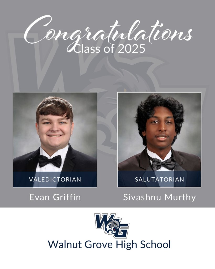 Congratulations to Walnut Grove High School's Valedictorian and Salutatorian for the Class of 2025! Evan and Sivashnu have been exemplary representatives of their class, and we look forward to celebrating all our Wildcat graduates on Friday night! 🎓