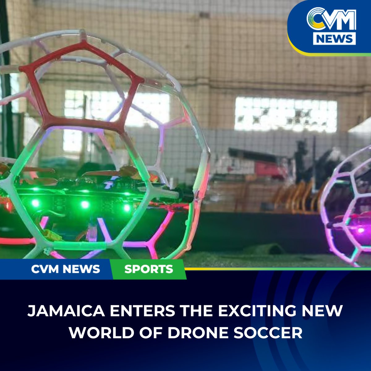 CVMTV's tweet photo. Jamaica enters the futuristic world of Drone Soccer. With trials underway and a World Cup in sight, the Jamaica Drone Soccer Association is also launching STEAM-focused school programs to build a new generation of aerial athletes.
#DroneSoccerJA #TechMeetsSport #CVMNews #CVMTV https://t.co/aq7QeTcoDx