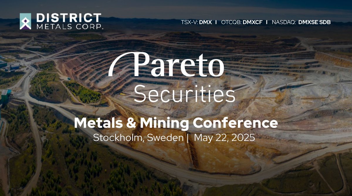 District Metals is attending Pareto Securities' Metals &amp; Mining Conference in Stockholm, Sweden, on May 22. To learn more, visit paretosec.com/updates/events….

🇨🇦 $DMX.v | 🇺🇸 $DMXCF | 🇸🇪 $DMXSE SDB