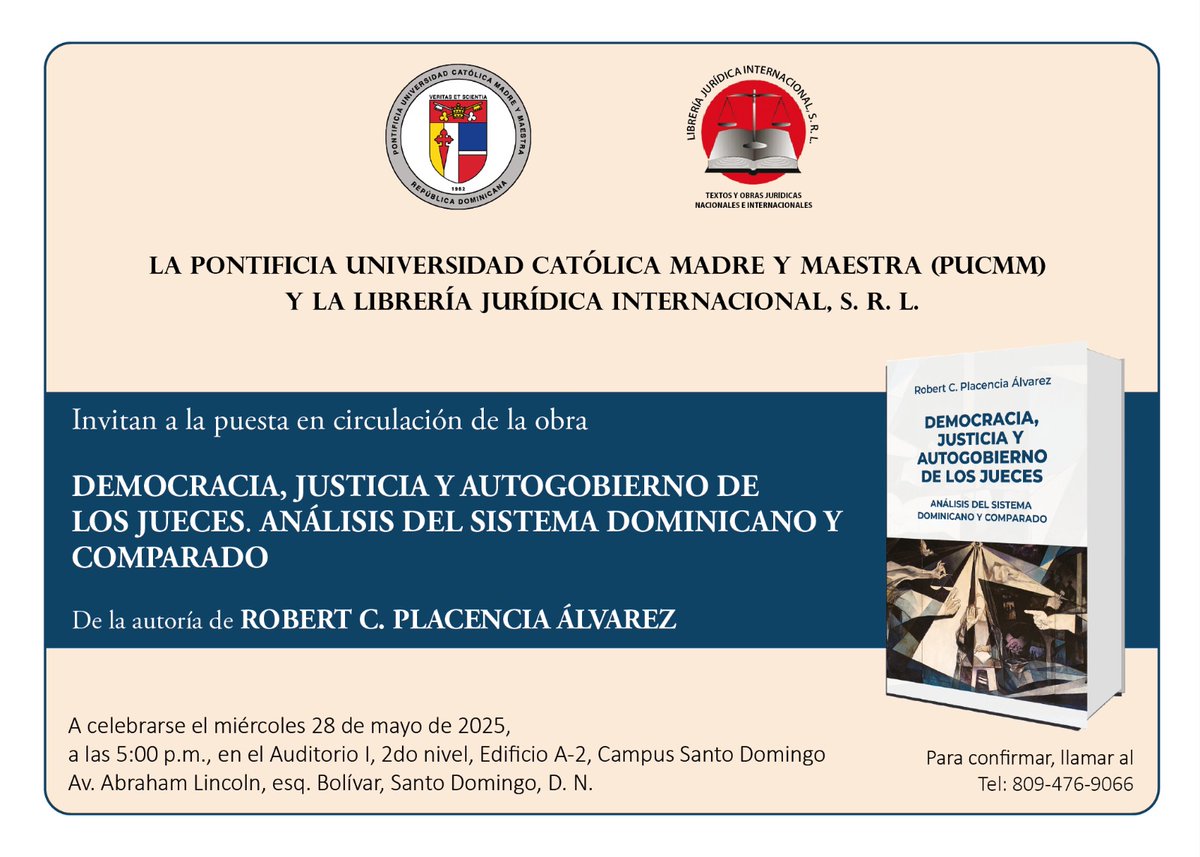 PUESTA EN CIRCULACIÓN DE LA OBRA DEMOCRACIA, JUSTICIA Y AUTOGOBIERNO DE LOS JUECES DE AUTORIA ROBERT C. PLACENCIA ÁLVAREZ  ESTE 28 DE MAYO 2025 A la 5:00  PM