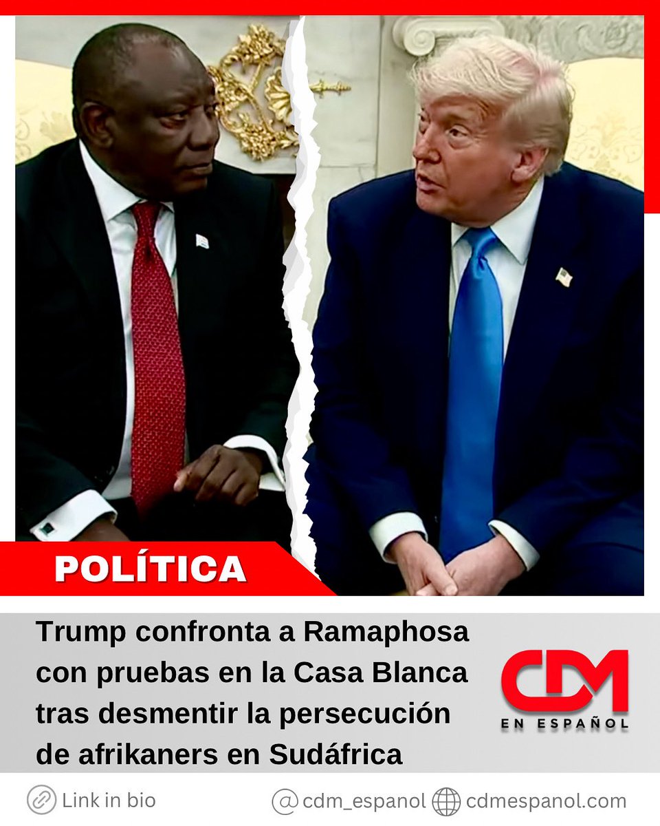 POLÍTICA 🏛️ | Trump confronta a Ramaphosa con pruebas en la Casa Blanca tras desmentir la persecución de afrikaners en Sudáfrica

✍️ <a href="/sadyburge/">Sady Burge</a> 
🔗 cdmespanol.com/2025/05/21/tru…
➕ Para más noticias visita: cdmespanol.com

#Noticias #Trump #Ramaphosa #Sudáfrica #Afrikaners