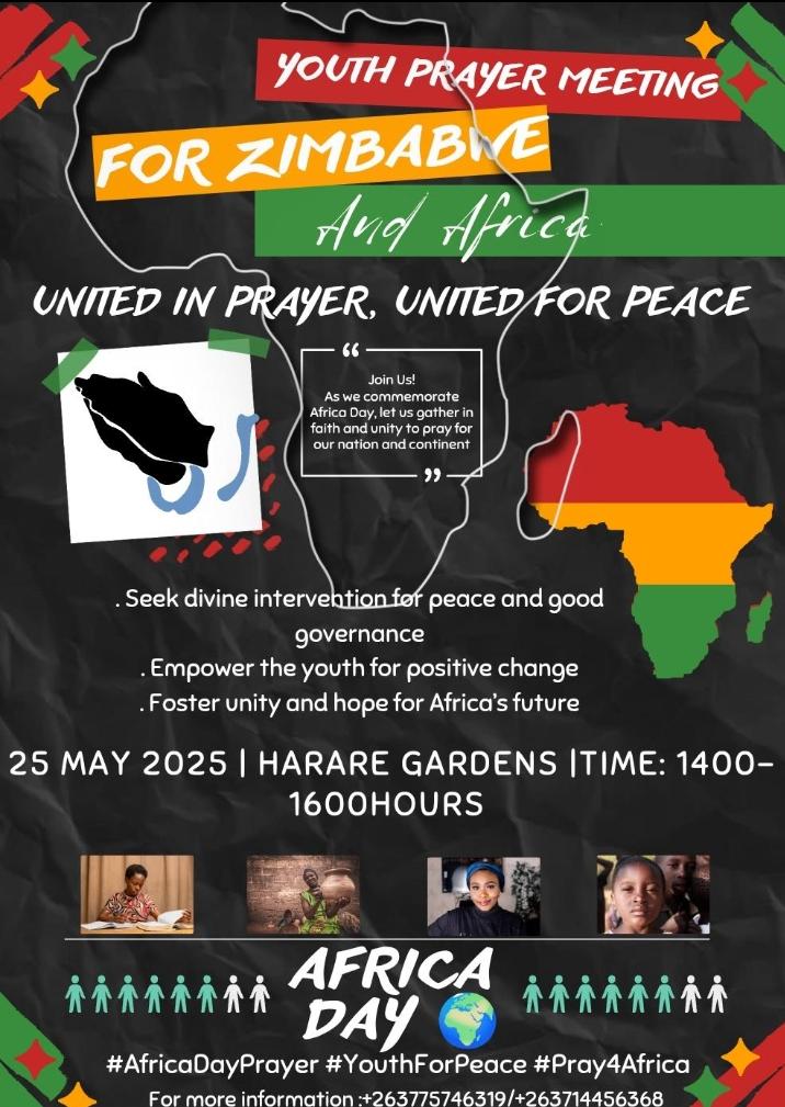 🚨 A CALL FOR YOUTH PRAYER MEETING

The Students Christian Movement of Zimbabwe joins other progressives youth institutions, In celebrating Africa Day. A significant milestone which brings the African child to unite, pray for Zimbabwe and Africa towards success, love and peace.