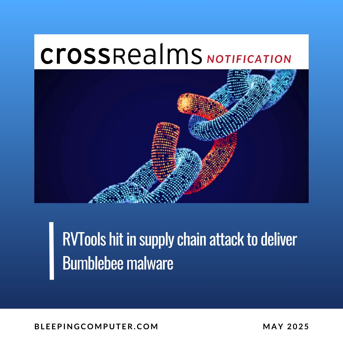 CrossRealmsIntl's tweet photo. RVTools hit in supply chain attack to deliver Bumblebee malware

🔗 Read the full article here: https://t.co/eqMPQzyWI1

#crossrealms #dell #supplychainattack #cybersecurity #cyberattack #itsecurity #infosec #technews #cyberdefense #informationsecurity #informationtechnology https://t.co/tXzZ3KhJGZ