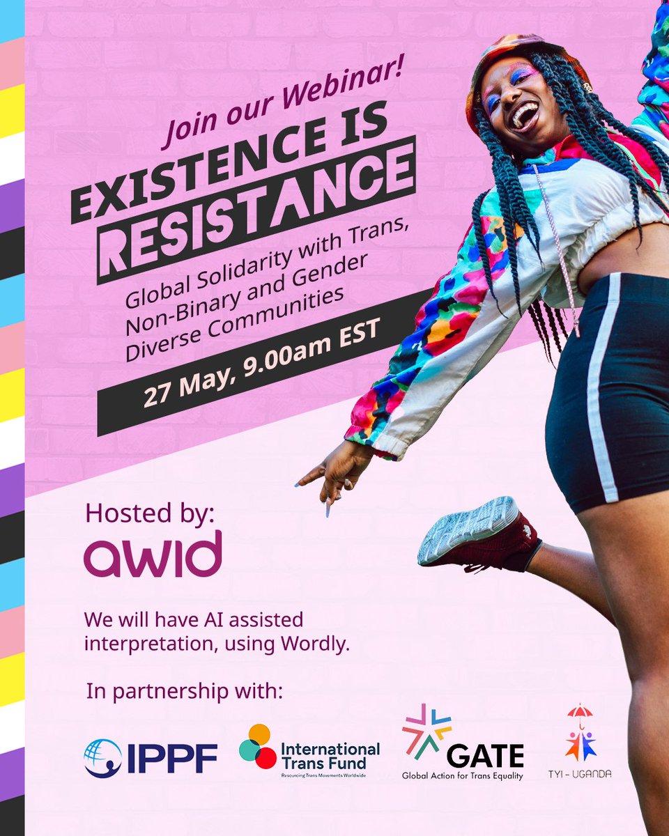 AWID's tweet photo. 1/2: ๐ข Join "EXISTENCE IS RESISTANCE: Global Solidarity with Trans Communities" webinar on May 27, 9AM EST. Following #IDAHOBIT, we'll explore resistance strategies amid growing threats to human rights. #TransSolidarity https://t.co/SHyPkiuPtp
