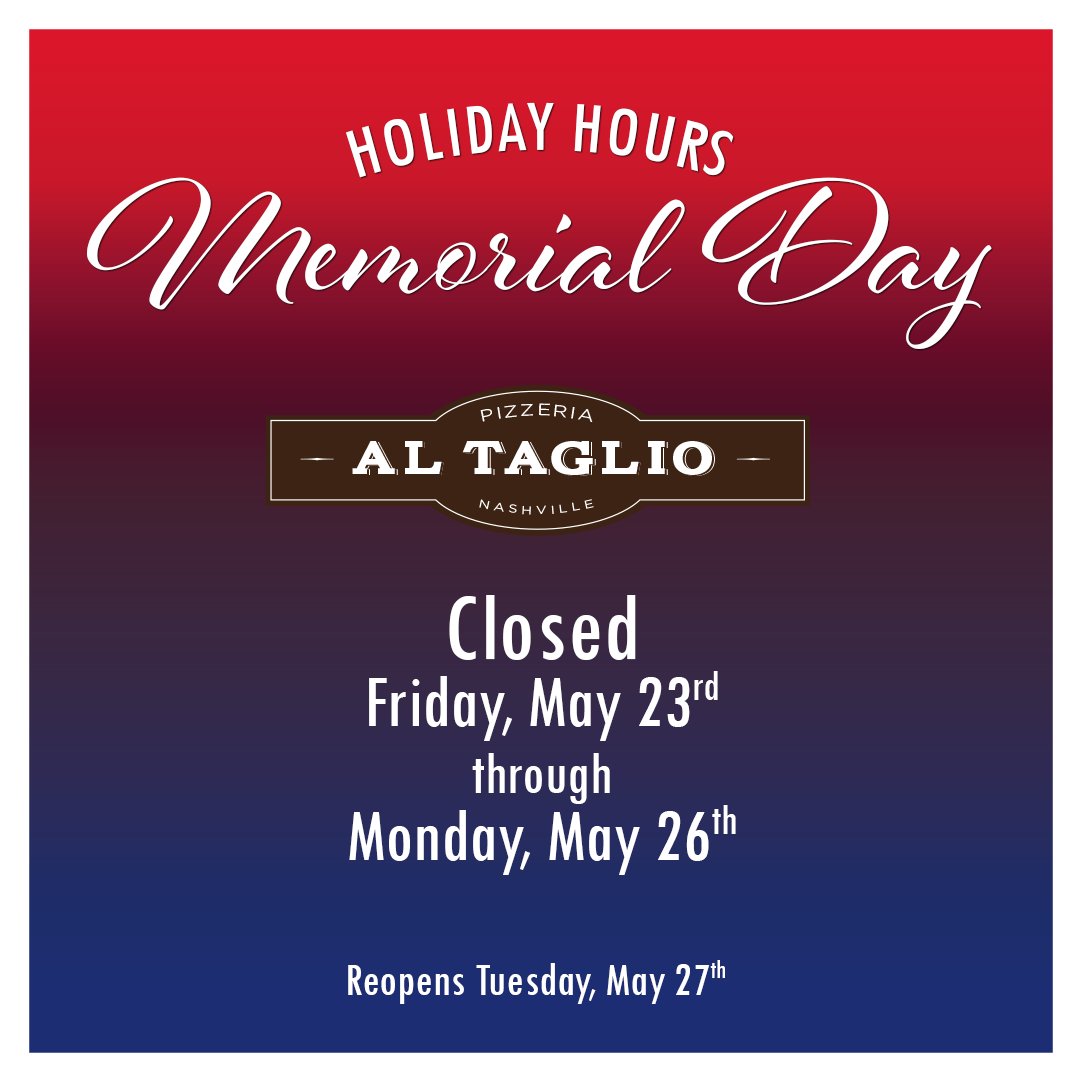 The holiday weekend is around the corner. 🫣Al Taglio will be closed but <a href="/pick_cafe/">Fresh Pick Market and Cafe</a> will be open through Sunday with limited hours. 🇺🇸 #MemorialDay #HolidayWeekend #DowntownNashville #LetsEat