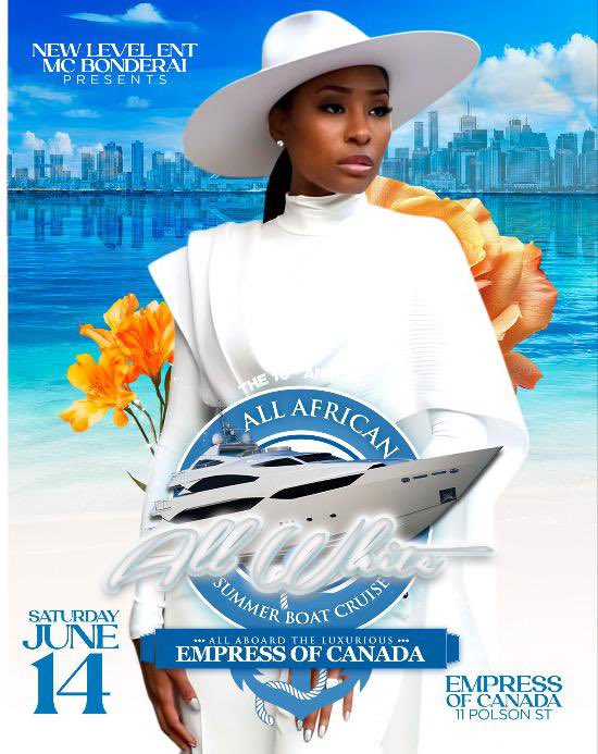 NewLevelEnt's tweet photo. 🌍✨ **16th Annual ALL AFRICAN ALL WHITE SUMMER BOAT CRUISE **✨🌍
📅 Saturday, June 14th, 2025
🕢 7:30 PM – 12:30 AM
📍 Sailing across the Toronto Skyli
🎟️ Admission: *$80* (Includes Dinner)
📩 E-transfer: newlevelentertainment@gmail.com
📞 For inquiries, contact: *416-820-3432* https://t.co/HYP6DzfibL