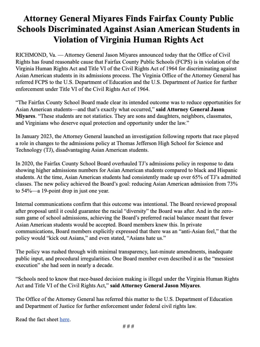 Jason Miyares (@jasonmiyaresva) on Twitter photo My office found that FCPS knowingly and deliberately overhauled Thomas Jefferson High School’s merit-based admissions policy to reduce opportunities for Asian American students.
I’ve referred this to @USEdGov and <a href="/TheJusticeDept/">U.S. Department of Justice</a> for enforcement under federal civil rights law. My office found that FCPS knowingly and deliberately overhauled Thomas Jefferson High School’s merit-based admissions policy to reduce opportunities for Asian American students.
I’ve referred this to @USEdGov and <a href="/TheJusticeDept/">U.S. Department of Justice</a> for enforcement under federal civil rights law.