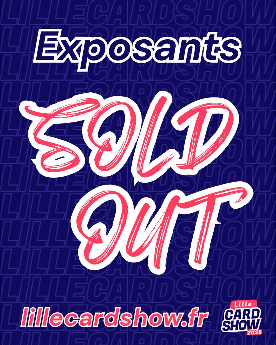 LilleCardShow (@lillecardshow) on Twitter photo Arrêtez tout, on est complet ! 🔥
On a rempli les 100 tables en un temps record, c'est fou. Merci pour votre confiance et à très vite pour l'ouverture des places VIP. 🙏
#hobby #cardshow #tradingcard #cards #cartes #salon #événement #Lille Arrêtez tout, on est complet ! 🔥
On a rempli les 100 tables en un temps record, c'est fou. Merci pour votre confiance et à très vite pour l'ouverture des places VIP. 🙏
#hobby #cardshow #tradingcard #cards #cartes #salon #événement #Lille