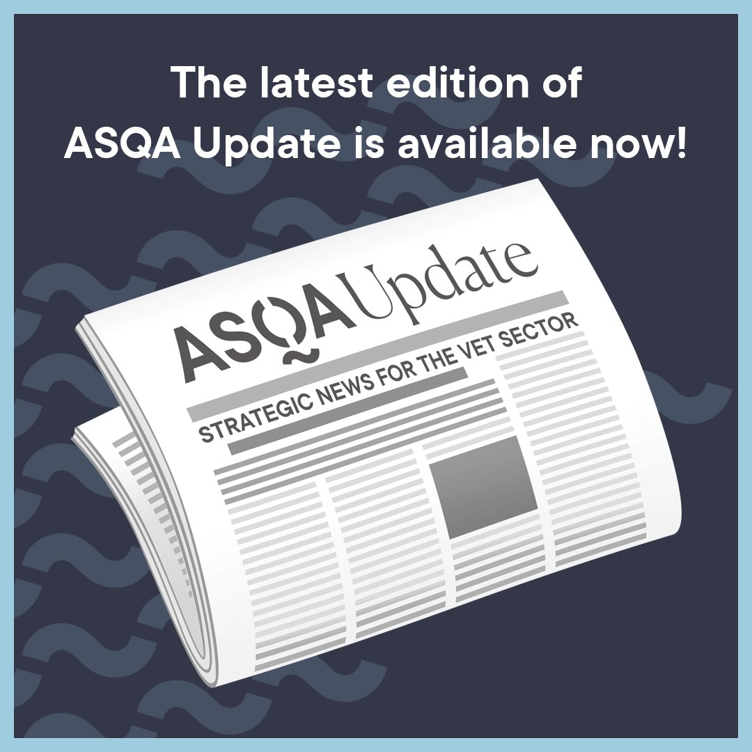 📰 Our latest edition of ASQA Update includes articles on Revised Standards Workshops and Recognition of Prior Learning. 
Read our latest strategic news for the VET sector here ow.ly/yjvA50VWNRN