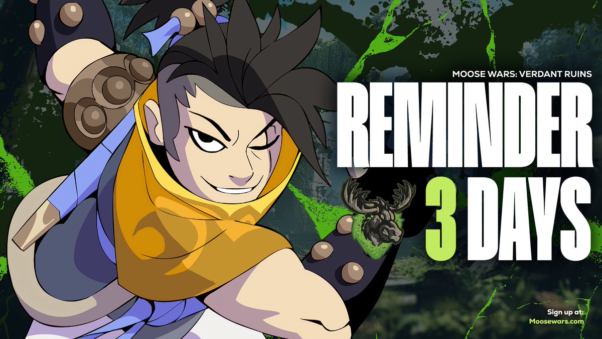 Moose Wars (@moosewars) on Twitter photo Moose Wars: Verdant Ruins starts in 3 days 🌲
💰 $2,000 Overall Prize Pool 👀
📅 May 24-25th @ 2pm EST
⚔️ Powered by <a href="/ProBrawlhalla/">Brawlhalla Esports</a>
Signup for FREE:
moosewars.com/VerdantRuins
#Brawlhalla #MooseWars #BHEsports Moose Wars: Verdant Ruins starts in 3 days 🌲
💰 $2,000 Overall Prize Pool 👀
📅 May 24-25th @ 2pm EST
⚔️ Powered by <a href="/ProBrawlhalla/">Brawlhalla Esports</a>
Signup for FREE:
moosewars.com/VerdantRuins
#Brawlhalla #MooseWars #BHEsports