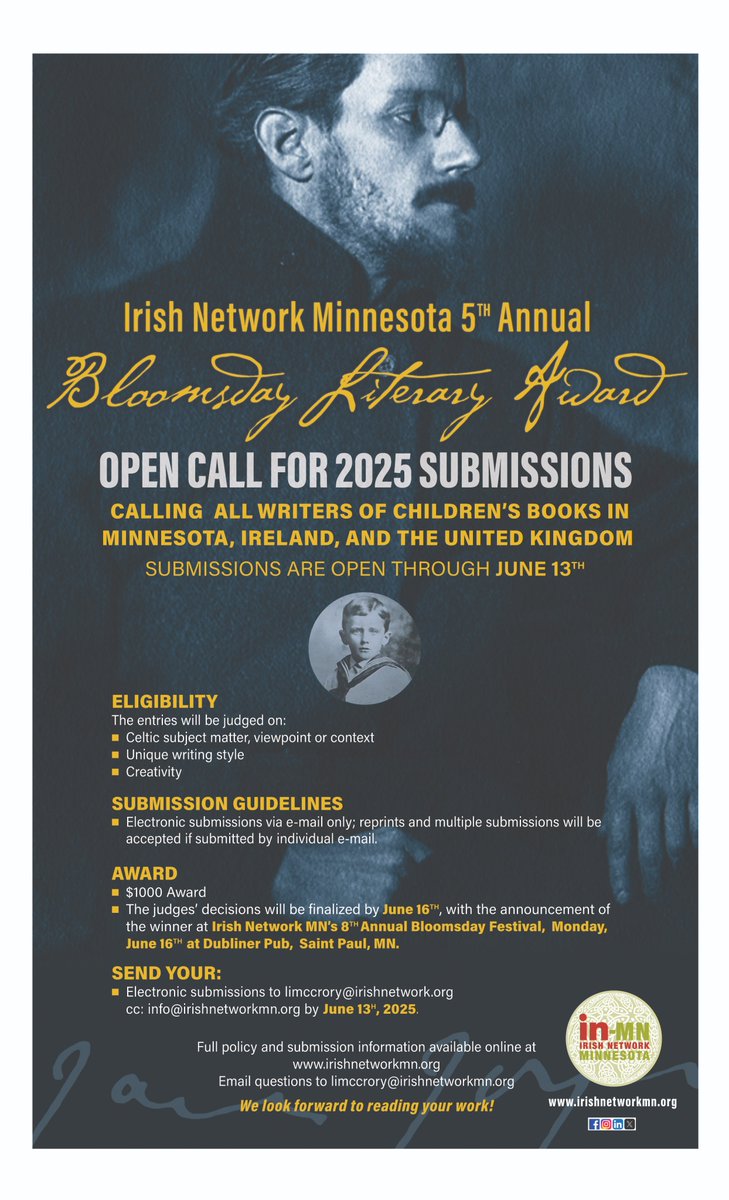 OPEN CALL FOR 2025 SUBMISSIONS. Calling all WRITERS OF CHILDREN'S BOOKS in Minnesota, Ireland, and the United Kingdom! Info at irishnetworkmn.org
#INMNBloomsday2025 #Bloomsday2025