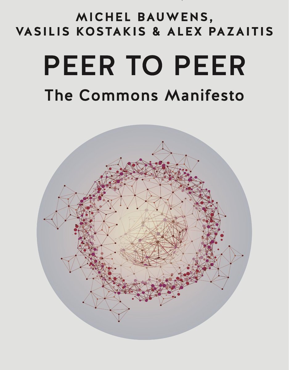 Uncommons (@un__commons) on Twitter photo 一本社会转型指南:《P2P共有资源宣言》 | 中译新书发布!
----------------------
706 M-Lab 翻译小组与 Uncommons 合作完成的中译本《P2P共有资源宣言》(Peer to Peer The Commons Manifesto)正式上线!
本书是 Michel Bauwens <a href="/mbauwens/">Michel Bauwens</a>
,Vasilis Kostakis 与 Alex Pazaitis <a href="/AlexPazaitis/">Alex Pazaitis</a> 一本社会转型指南:《P2P共有资源宣言》 | 中译新书发布!
----------------------
706 M-Lab 翻译小组与 Uncommons 合作完成的中译本《P2P共有资源宣言》(Peer to Peer The Commons Manifesto)正式上线!
本书是 Michel Bauwens <a href="/mbauwens/">Michel Bauwens</a>
,Vasilis Kostakis 与 Alex Pazaitis <a href="/AlexPazaitis/">Alex Pazaitis</a>