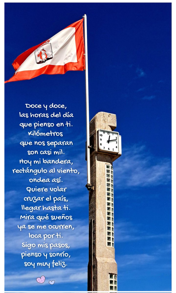 Doce y doce,
las horas del día
que pienso en ti.
Kilómetros 
nos separan,
son casi mil.
Hoy mi bandera,
rectángulo al viento,
ondea así.
Quiere volar
cruzar el país,
llegar hasta ti...

#MiradaMatemática

Feliz jueves! 🌤💙🍀🌷🎶🫂😘