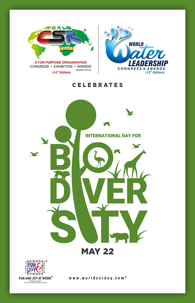 🌍 International Day for Biological Diversity – May 22 🌿

#InternationalBiodiversityDay #Biodiversity2025 #WorldCSRDay #Sustainability #EcoAwareness #ClimateAction