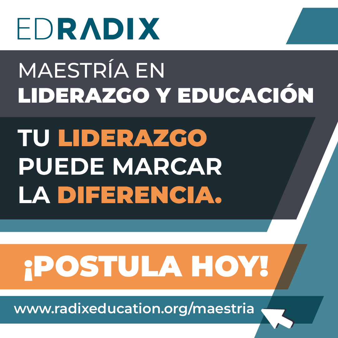 ¿Lista/o para dar el siguiente paso en tu trayectoria educativa?
Las postulaciones para la #MaestríaenLiderazgoyEducación ya están abiertas y los lugares son limitados. Tu liderazgo puede marcar la diferencia en tu comunidad educativa.

¡Postula hoy!
radixeducation.org/maestria