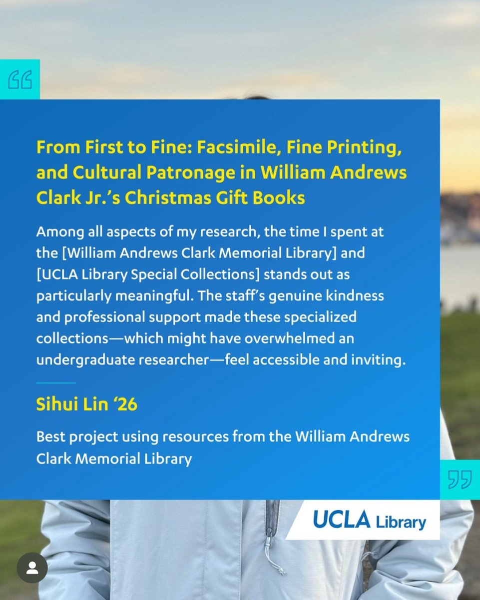 ucla1718cs's tweet image. In celebration of Undergraduate Research Week, we are delighted to recognize Shihui Lin, the winner of the 2025 UCLA Library Prize for Undergraduate Research in the category of best project using resources from the William Andrews Clark Memorial Library (@ClarkLibUCLA )