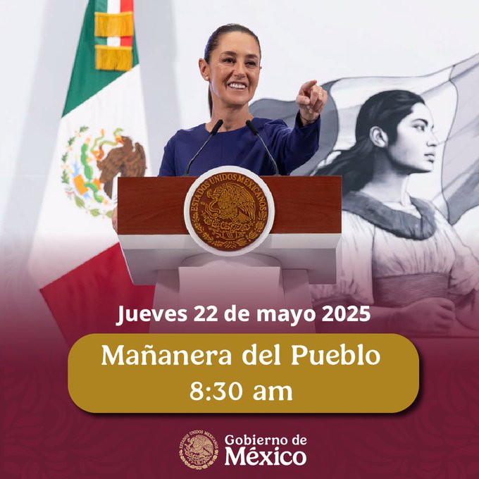 Sheinbaum cambia horario de la Mañanera del Pueblo para el jueves 22 de mayo