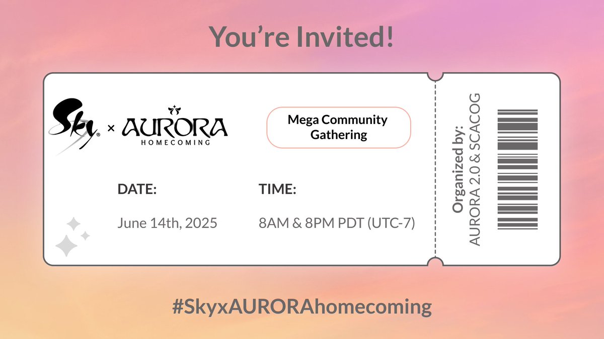 thatskygame's tweet image. You’re invited!🎟️ 

The AURORA 2.0 &amp;amp; SCACOG community groups are hosting a mega community gathering for Sky kids to experience the AURORA concert together! ✨ 

Share this to invite more friends! ❤️

📌 June 14th | Concerts start at 8AM &amp;amp; 8PM PDT (UTC-7)

#SkyxAURORAhomecoming