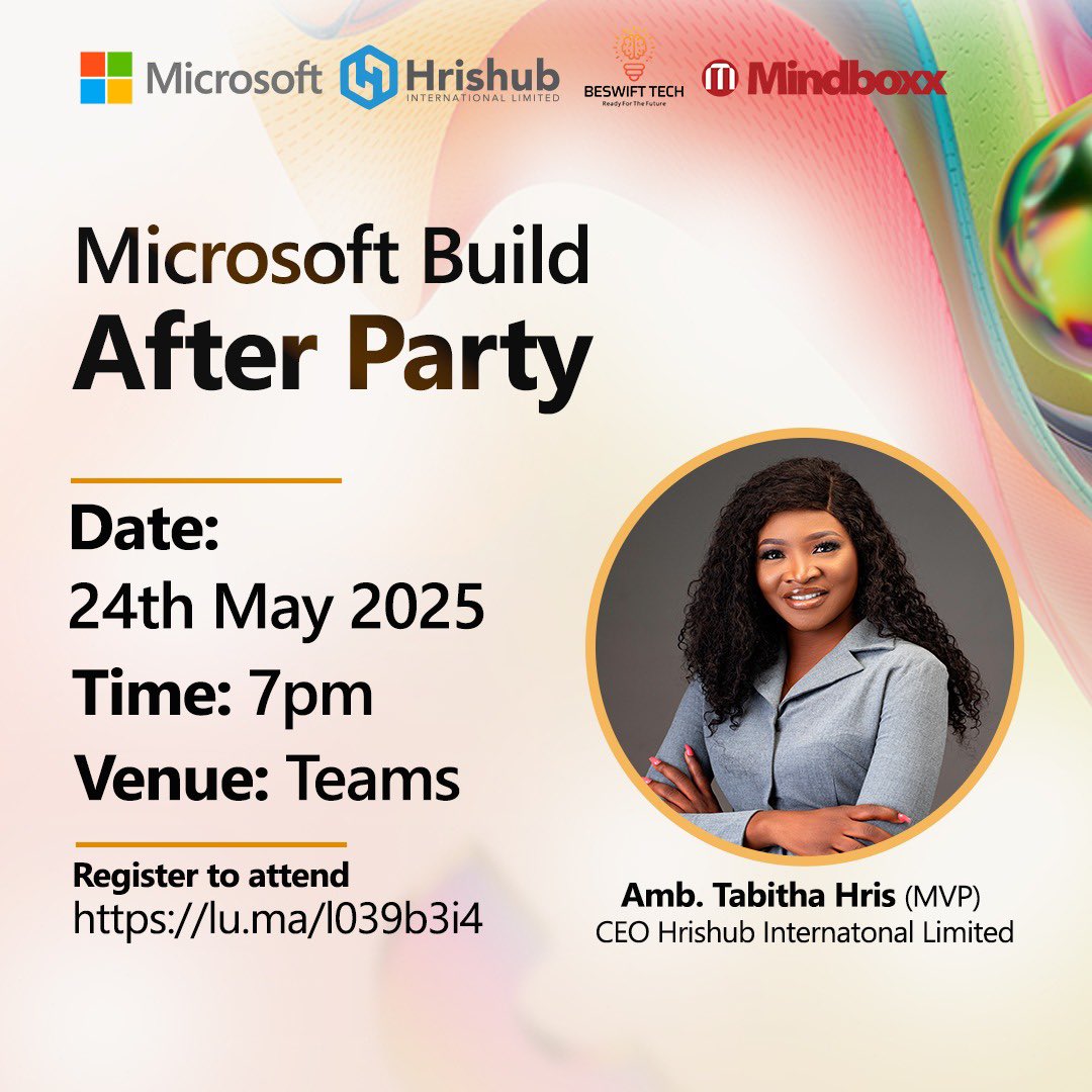 hrishub_'s tweet photo. Missed Microsoft Build 2025? Bring Build Home!
Join the Microsoft Build After Party for a power-packed evening
Connect. Learn. Celebrate. Register today ๐๐ผ๐๐ผ๐๐ผ
https://t.co/XALxDq55bf
#MSBuildAfterPartyNG | #MicrosoftBuild2025 | #Hrishub| #Hriscare !!! https://t.co/X8bteQFWpE