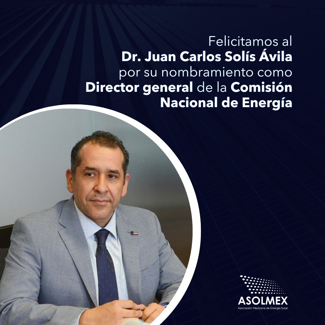 ASOLMEX (@asolmex) on Twitter photo 👏🏼 Felicitamos al Dr. Juan Carlos Solís Ávila, por su nombramiento como Director general de <a href="/CNE_Mex/">Comisión Nacional de Energía</a> 👏🏼 Felicitamos al Dr. Juan Carlos Solís Ávila, por su nombramiento como Director general de <a href="/CNE_Mex/">Comisión Nacional de Energía</a>