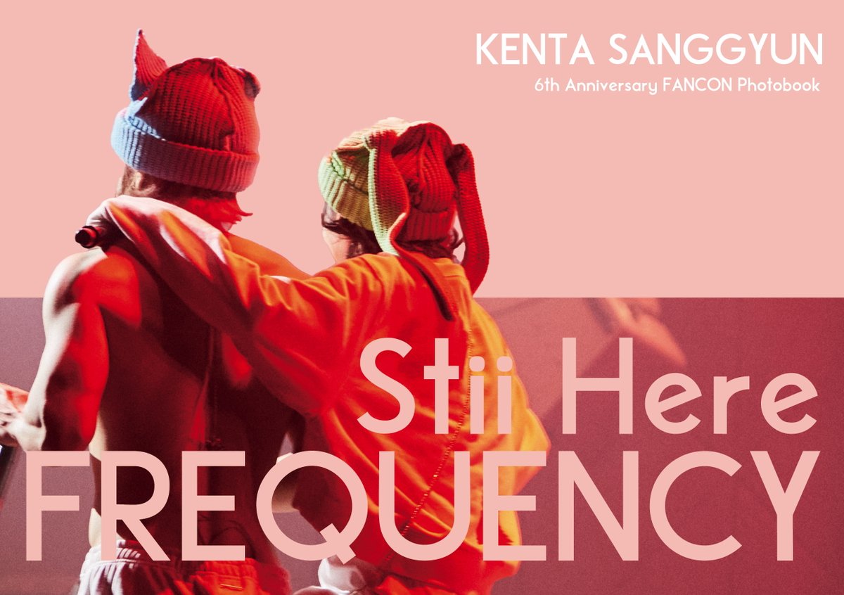 【📣】SANGGYUN入隊前ラスト公演の模様をおさめたフォトブック
KENTA SANGGYUN 6th Anniversary FANCON Photobook "Still Here FREQUENCY”発売決定！

感謝の気持ちを込めた直筆メッセージカード付きVer.も!
詳細は下記にてご確認ください
1995-kenta-sanggyun.myshopify.com

#KENTASANGGYUN #KENTA #SANGGYUN