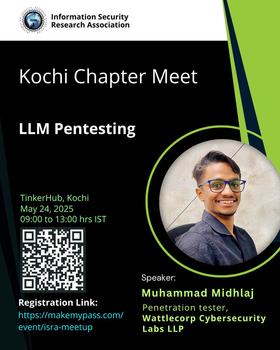 I_S_R_A's tweet photo. As LLMs become integrated into enterprise systems, they also introduce new attack surfaces. This session will explore the emerging field of LLM pentesting
Date: May 24, 2025
Venue: Tinkerhub, Kochi
#CyberSecurity #LLMSecurity #AIPentesting #kochi #Kerala #kerala #meetup #GenAI https://t.co/UnJB4TKzAX