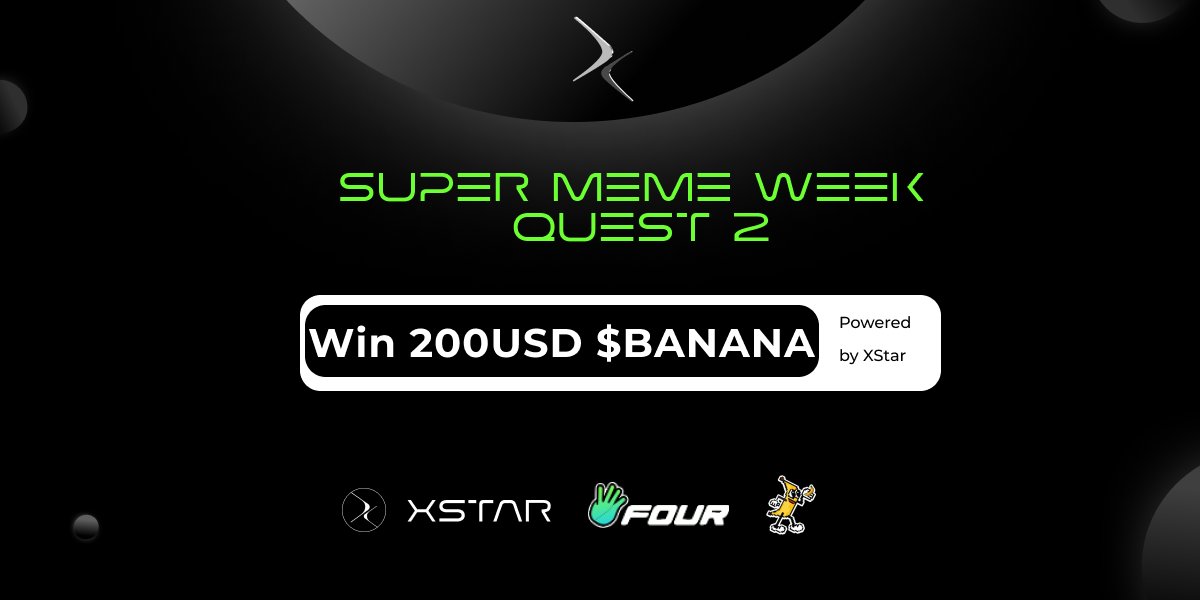 🌟Super Meme Week Quest 2🌟
🍌 #BANANA31 CULT QUEST BEGINS!

Join the sacred quest:
🔺 Post your funniest banana rituals
🍌 Drop cursed memes &amp; monkey magic
💰 Meme hard = $200 in #banana31 coin rewards up for grabs

➡️ Enter now xname.app/xreward/xstar/…