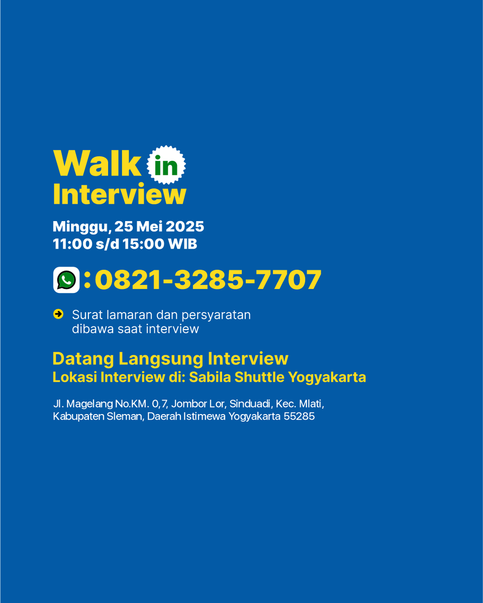 lokersemarang's tweet image. Sabila Shuttle membuka lowongan pekerjaan

Datang langsung ke Walk-in Interview
Cek tanggal,waktu dan lokasi di poster‼️

Info &amp;amp; konfirmasi:
📱WhatsApp: 0821-3285-7707

#LowonganDriver #WalkInInterview #DriverShuttle #DriverFeeder #LokerYogyakarta #LokerSemarang #LokerSolo
