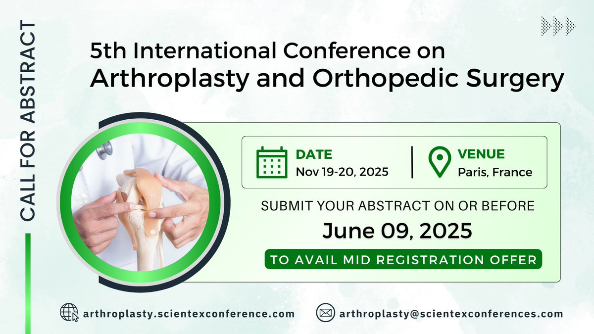 Arthroplasty 2025 (@icao_2025) on Twitter photo Call for Abstracts: Join leading experts at the 5th International Conference on Arthroplasty and Orthopedic Surgery in Paris 2025. Explore innovations, share research, and shape the future of joint replacement. Submit here-arthroplasty.scientexconference.com/submitabstract #Orthopedics #ScientexConferences Call for Abstracts: Join leading experts at the 5th International Conference on Arthroplasty and Orthopedic Surgery in Paris 2025. Explore innovations, share research, and shape the future of joint replacement. Submit here-arthroplasty.scientexconference.com/submitabstract #Orthopedics #ScientexConferences