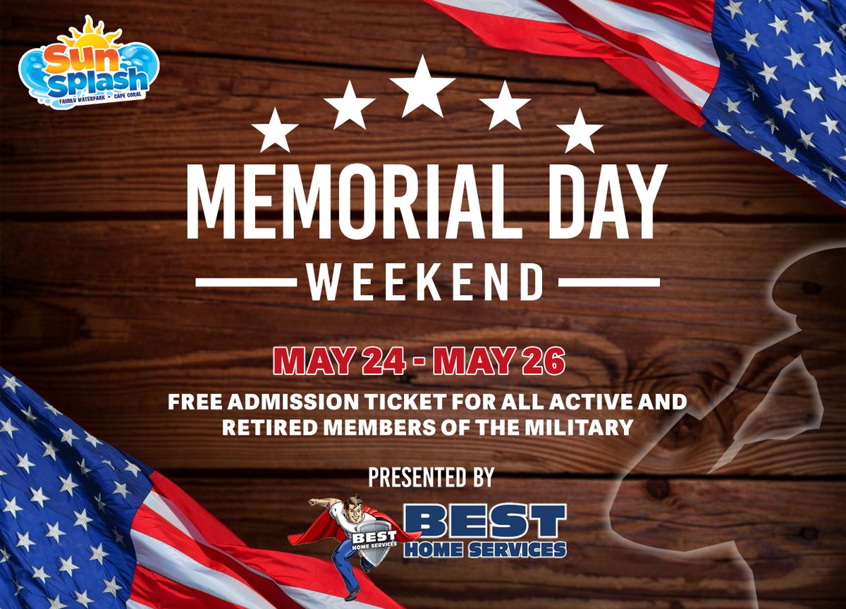 Come Celebrate Memorial Day Weekend at SunSplash this May 24 - 26. We will honor all active and retired Military with FREE admission, and we will kick off Summer with some DJ dance fun. Presented by Best Home Services.