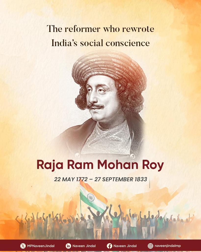 MPNaveenJindal's tweet photo. Remembering the father of modern India #RajaRamMohanRoy on his jayanti. 🙏

He was one of India’s earliest social reformers and a strong voice for justice, education and equality. His progressive ideals continue to inspire our nation. https://t.co/xE03Ie2fyv