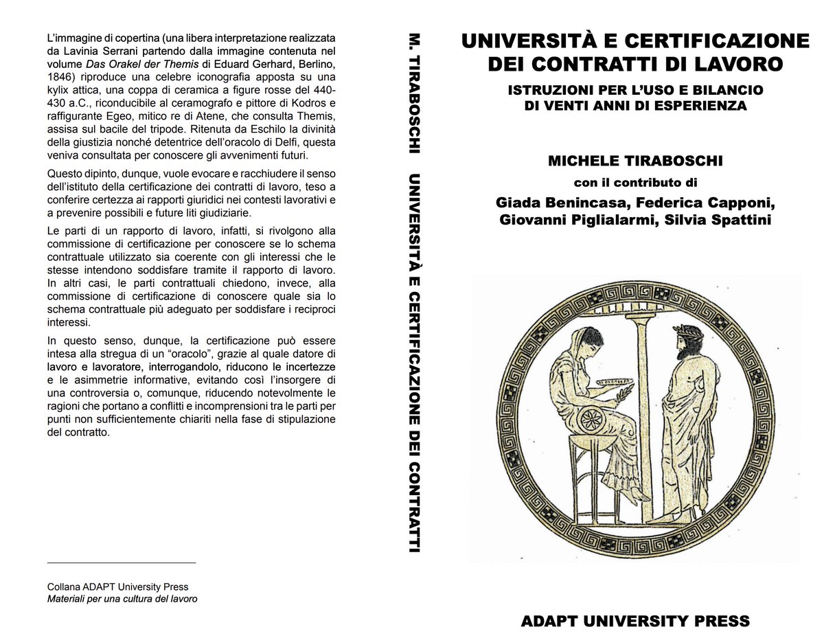 Università e certificazione dei contratti di lavoro. Istruzioni per l’uso e bilancio di venti anni di una esperienza. #OpenAccess qui: 
adaptuniversitypress.it/prodotto/unive…