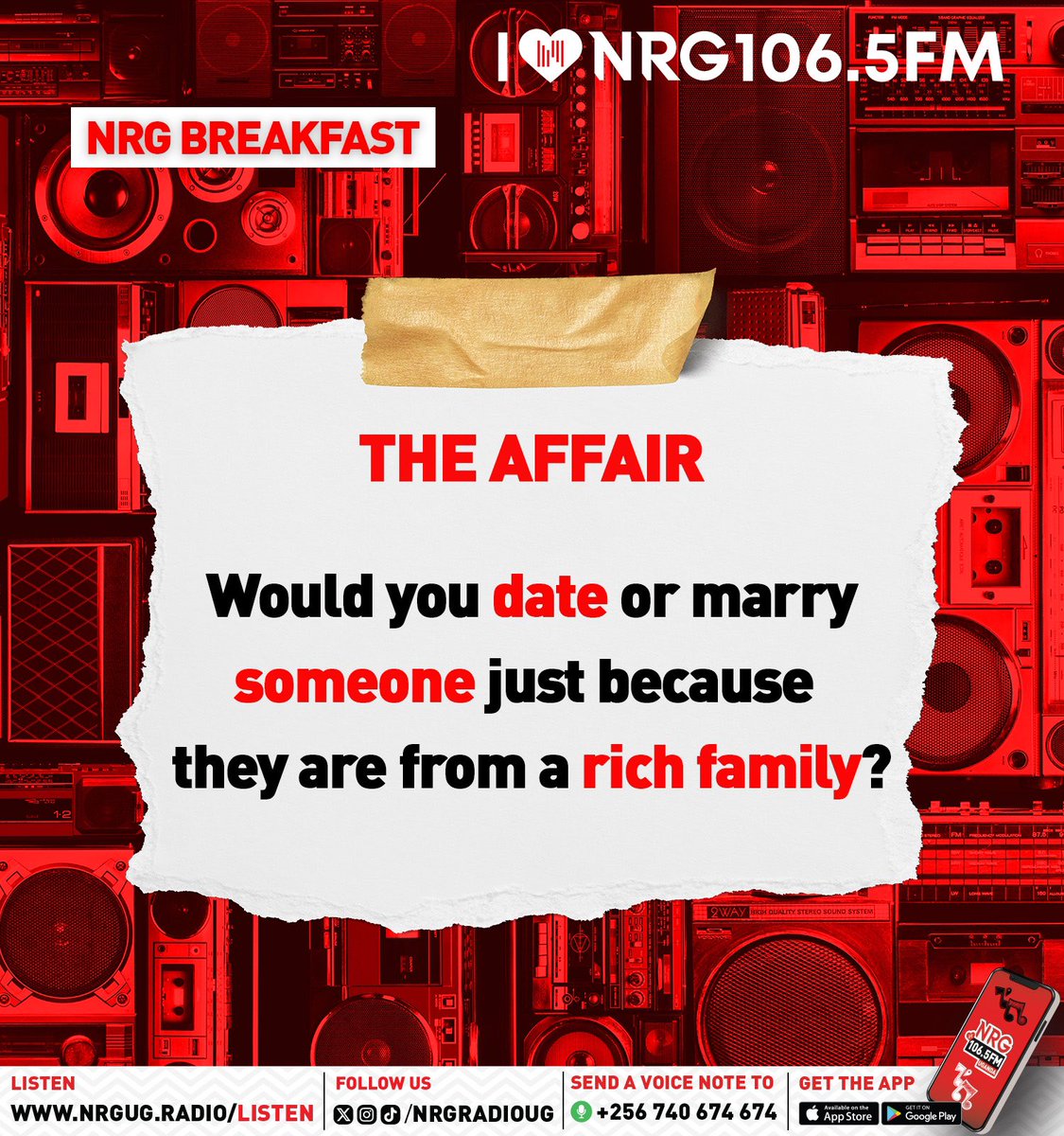 nrgradioug's tweet photo. Would you date or marry someone just because they are from a rich family?🤔

#NRGRadioUG || #NRGBreakFastClubUG https://t.co/cCYsa7WAw9