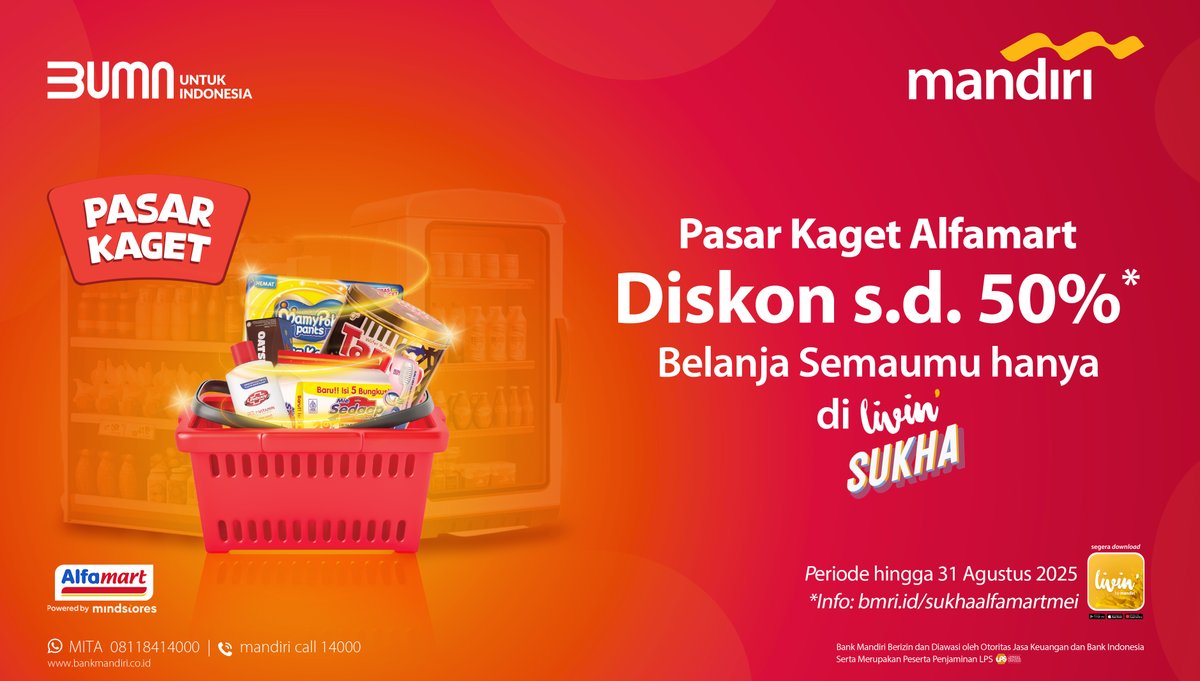 Belanja di Alfamart, hematnya bikin kaget! 😮🛍️

Langsung nikmati diskon s.d. 50%* buat belanja sesukamu lewat fitur Livin’ Sukha! 💜

Buruan kejar promonya hingga 31 Agustus 2025!
Yuk, cek sekarang dan manfaatkan hematnya!

Info lengkap: bmri.id/sukhaalfamartm…

Bank Mandiri