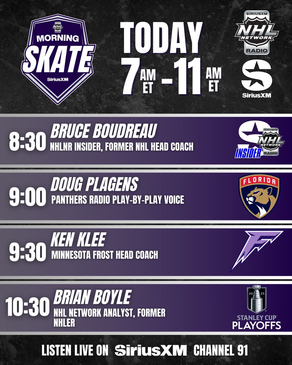 SiriusXM NHL Network Radio (@siriusxmnhl) on Twitter photo NHL Morning Skate is LIVE 7AM-11AM ET!
7-8 Tour Around The NHL with <a href="/LaughlinSXM/">Scott Laughlin</a> &
<a href="/tylermadarasz47/">Tyler Madaraszā¢</a>
8-10 <a href="/LaughlinSXM/">Scott Laughlin</a> & <a href="/GordStellick/">Gord Stellick</a>
10-11 <a href="/GordStellick/">Gord Stellick</a> & <a href="/Rupper17/">Mike Rupp</a>
#StanleyCup
<a href="/BriBrows22/">Brian Boyle</a>
š§SiriusXM.ca/NHLLive/ NHL Morning Skate is LIVE 7AM-11AM ET!
7-8 Tour Around The NHL with <a href="/LaughlinSXM/">Scott Laughlin</a> &
<a href="/tylermadarasz47/">Tyler Madaraszā¢</a>
8-10 <a href="/LaughlinSXM/">Scott Laughlin</a> & <a href="/GordStellick/">Gord Stellick</a>
10-11 <a href="/GordStellick/">Gord Stellick</a> & <a href="/Rupper17/">Mike Rupp</a>
#StanleyCup
<a href="/BriBrows22/">Brian Boyle</a>
š§SiriusXM.ca/NHLLive/