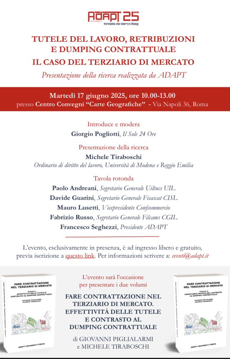 Il 17 giugno si terrà a Roma l’evento “Tutele del lavoro, Retribuzioni e Dumping contrattuale. Il caso del terziario di mercato” Presentazione della ricerca ADAPT. 

Evento gratuito previa iscrizione qui:

bollettinoadapt.it/eventi/present…