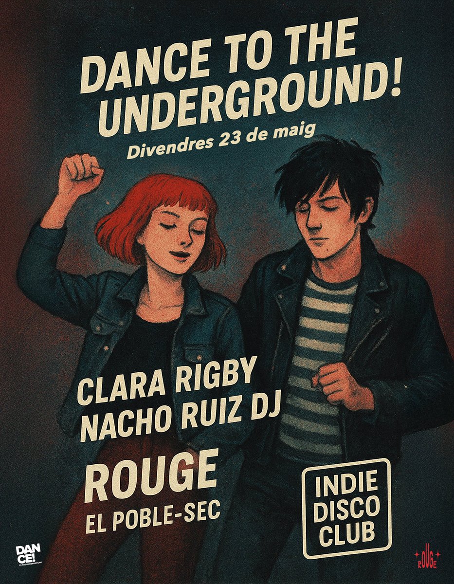 Dance To The Underground (@dttunderground) on Twitter photo Aquest divendres! <a href="/DTTUnderground/">Dance To The Underground</a> al Rouge #ElPobleSec amb Clara Rigby i <a href="/NachoRuiz/">Nacho Ruiz</a> 🤘♥️✨ Aquest divendres! <a href="/DTTUnderground/">Dance To The Underground</a> al Rouge #ElPobleSec amb Clara Rigby i <a href="/NachoRuiz/">Nacho Ruiz</a> 🤘♥️✨