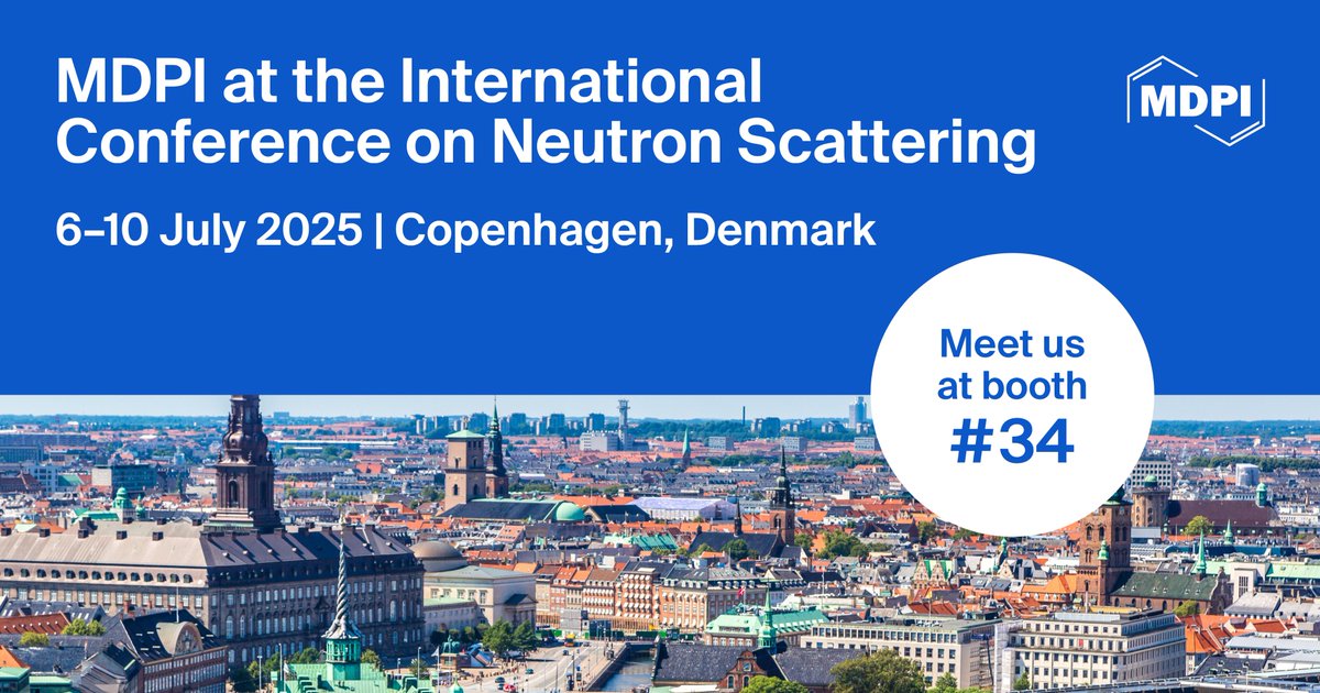 QMdpi's tweet image. #Booth News:

📢 MDPI will attend the International Conference on Neutron Scattering (#ICNS)
📍 Copenhagen, Denmark
📆 6–10 July 2025
💡 Welcome to meet us at our booth #34!

🔗 Conference Link: icns2025.dk
mdpi.com/journal/quantu…