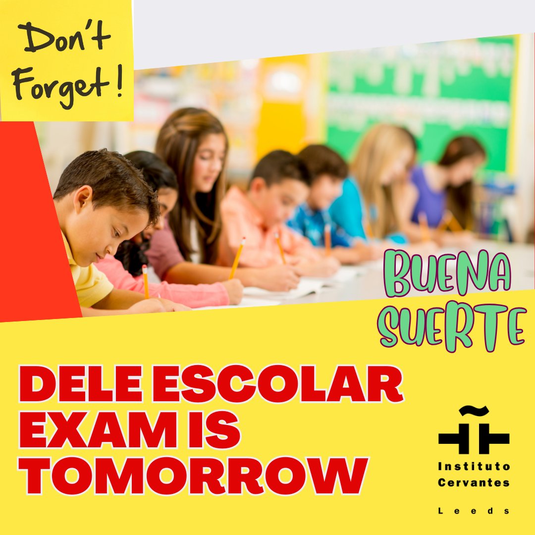 📣 Important Announcement: Tomorrow Friday Instituto Cervantes Leeds will be hosting the DELE Escolar exams.

The centre will be closed to the public in the morning, but will reopen at 5:00 p.m.

Best of luck to all our young candidates. You’ve got this!