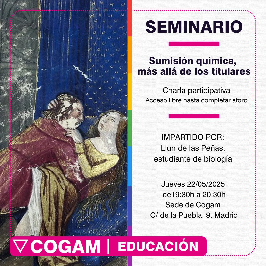 Último seminario del curso🎓
"Sumisión química, más allá de los titulares"
 Impartido por Llun Peñas, estudiante de biología 🌿

TARDE
📅Jue. 22/05
⏰19:30
🌞MAÑANA
📅Vie. 23/05
⏰11:00

📍Sede COGAM. C/ Puebla, 9

¡Te esperamos!🌈