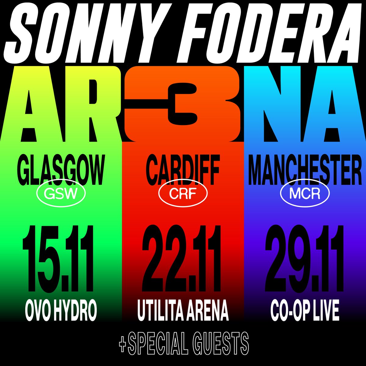 MANCHESTER, GLASGOW &amp; CARDIFF. 3 Arenas. 3 Cities. Some very special guests 🏴󠁧󠁢󠁥󠁮󠁧󠁿🏴󠁧󠁢󠁳󠁣󠁴󠁿🏴󠁧󠁢󠁷󠁬󠁳󠁿 

Join me for my BIGGEST EVER SHOWS in these cities. I’ll be taking each night to the next level, showcasing new music and production. 

SIGN UP HERE: drop.cobrand.com/d/sonnyfodera/…