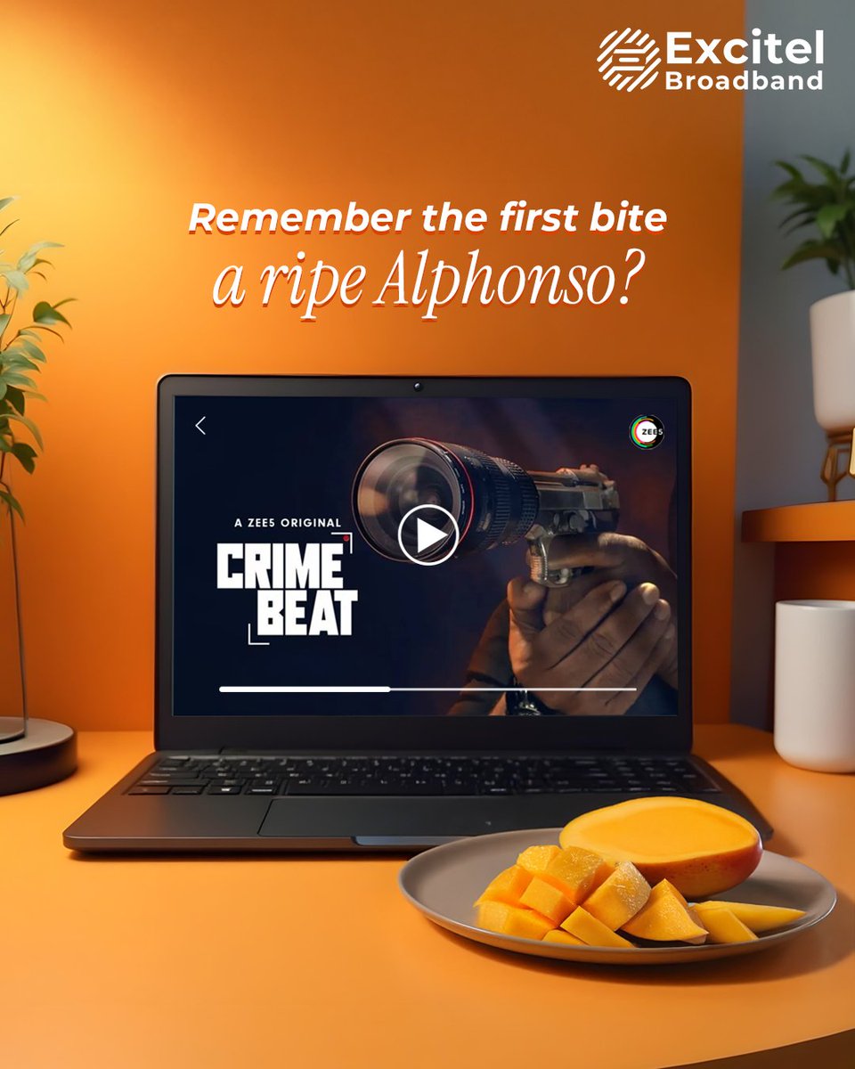 It’s that time of the year - mangoes + chill = the perfect summer blend.

#excitelbroadband #mangoseason #bingewatch #otts #fastinternet