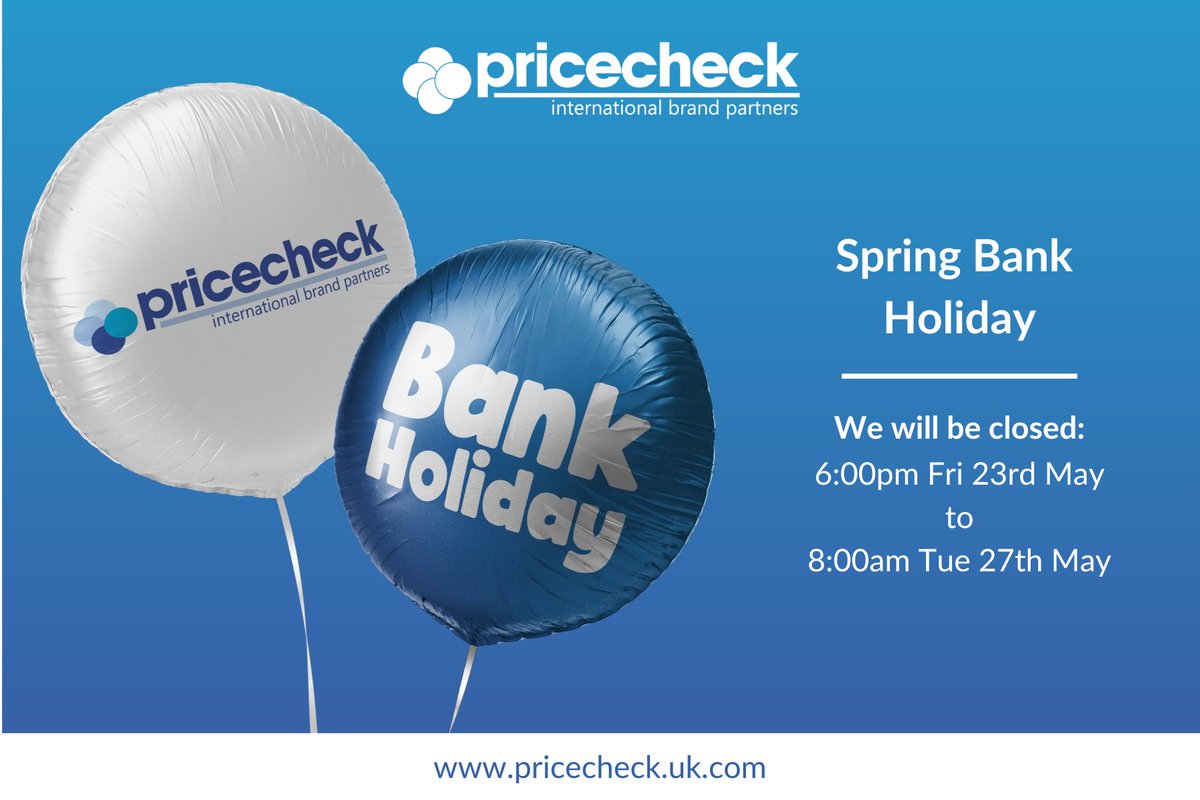 Please note, Pricecheck will be closed for the bank holiday from 6:00pm (BST) Friday 23rd May until 8:00am (BST) Tuesday 27th May. 🏢 

You can still take advantage of our website and continue to place orders online over this period. 💻📱 

#bankholiday #outofoffice