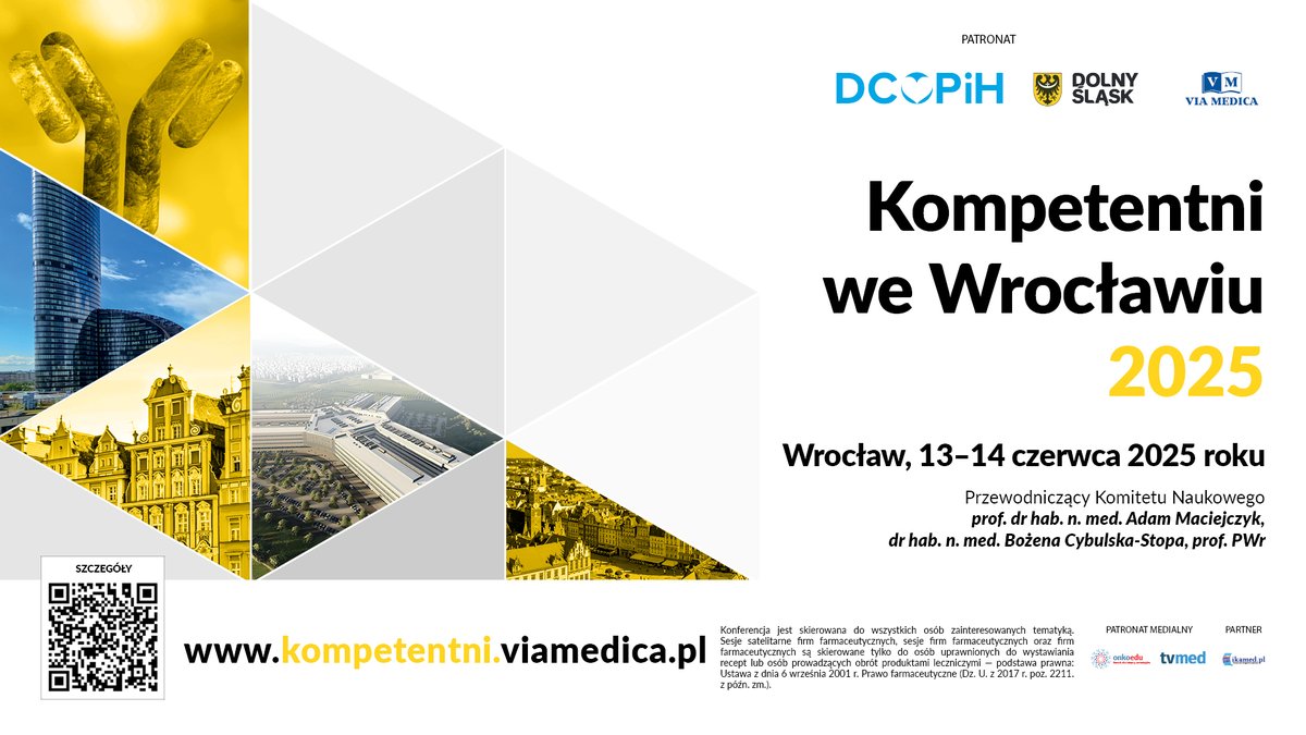 Via Medica (@viamedica_pl) on Twitter photo 🔬 Zapraszamy na #Kompetentni2025
| 13–14.06, Wrocław
📍 <a href="/PWr_Wroclaw/">Politechnika Wrocławska</a>
🎯 Rak piersi i płuca, immunoterapia, toksyczność terapii, konsylia interaktywne
🎙️ prof. Adam Maciejczyk, prof. Bożena Cybulska-Stopa
🔗 kompetentni.viamedica.pl
#Onkologia #BreastCancer #LungCancer #DCOPiH 🔬 Zapraszamy na #Kompetentni2025
| 13–14.06, Wrocław
📍 <a href="/PWr_Wroclaw/">Politechnika Wrocławska</a>
🎯 Rak piersi i płuca, immunoterapia, toksyczność terapii, konsylia interaktywne
🎙️ prof. Adam Maciejczyk, prof. Bożena Cybulska-Stopa
🔗 kompetentni.viamedica.pl
#Onkologia #BreastCancer #LungCancer #DCOPiH