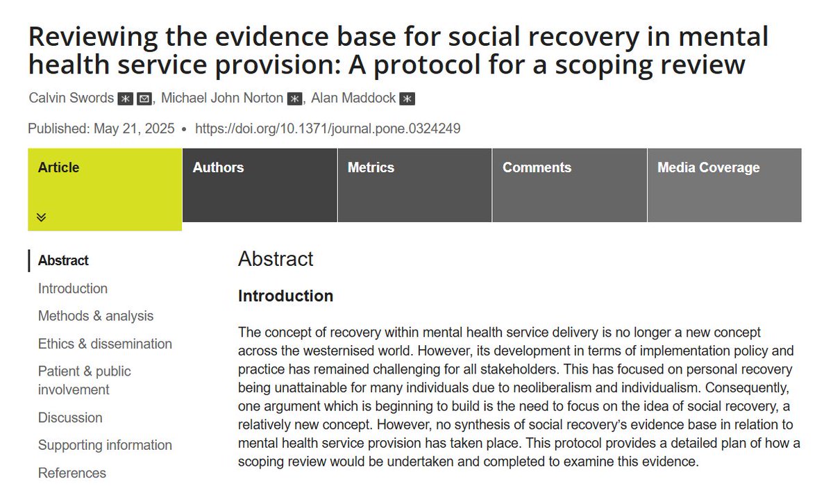 Pleasing to finally see this protocol published in <a href="/PLOSONE/">PLOS One</a>  for a scoping review which will explore the evidence base of the concept of social recovery in mental health. Many thanks to my co-authors <a href="/AlanMaddock1/">Dr. Alan Maddock</a> &amp; <a href="/MichaelJohnNor1/">Michael John Norton</a>. Time to focus on the scoping review!